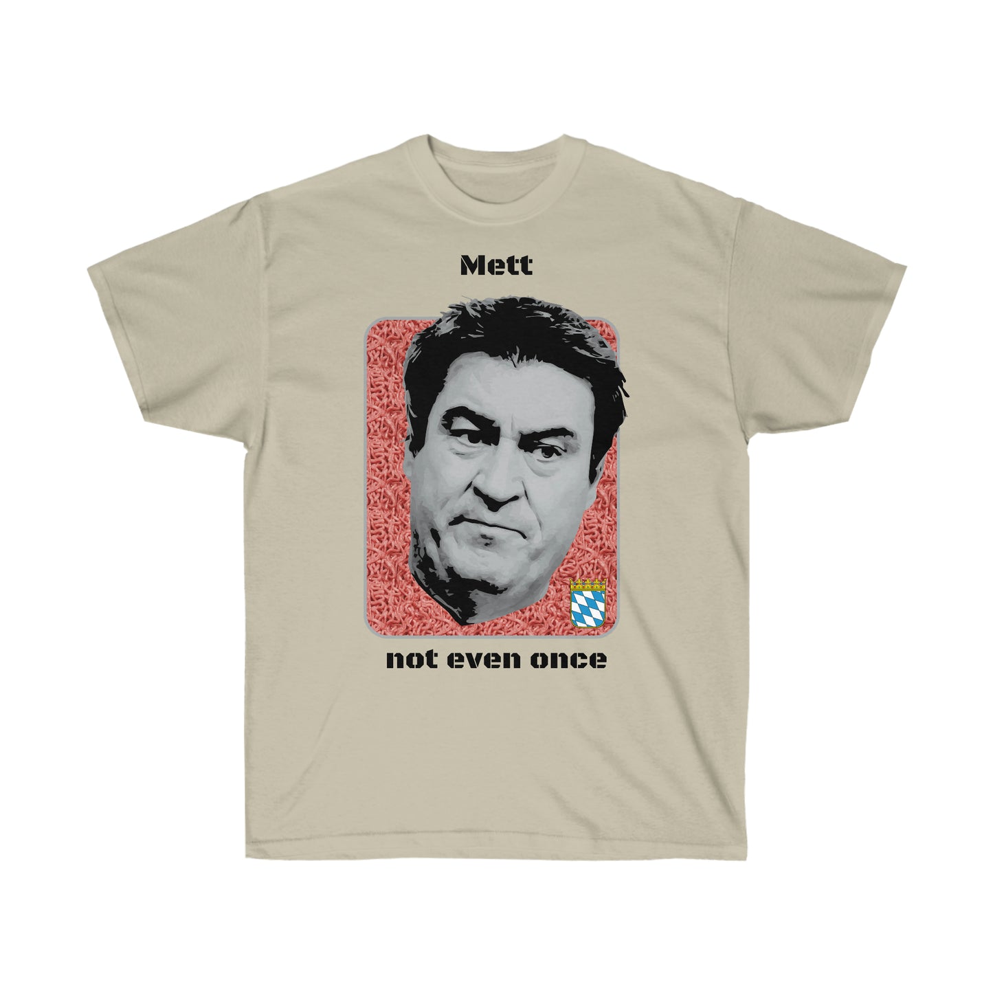 Crystal Mett Markus Söder Meme T Shirt