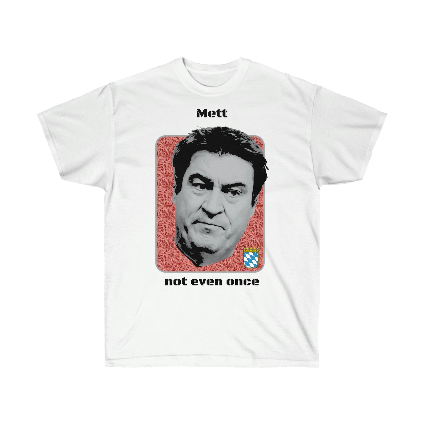 Crystal Mett Markus Söder Meme T Shirt